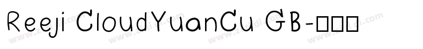 Reeji CloudYuanCu GB字体转换